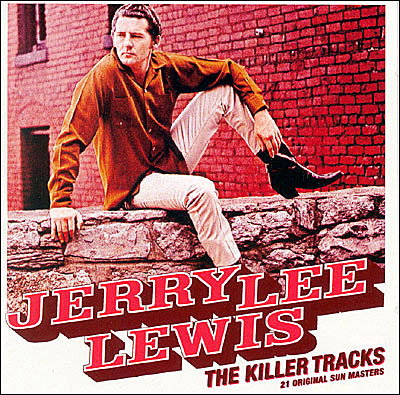LEWIS,JERRY LEE - KILLER TRACKS