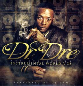 VARIOUS ARTISTS; DR. DRE - INSTRUMENTAL WORLD COLLECTION V.38: VOLUME 1 (3LP)