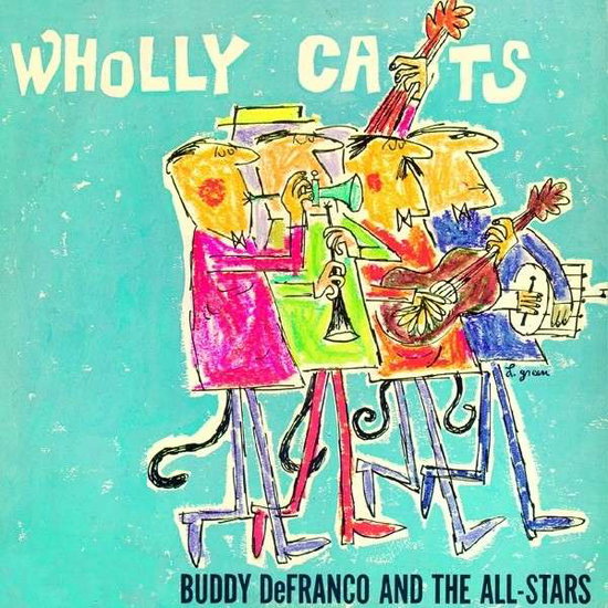 DEFRANCO BUDDY - WHOLLY CATS