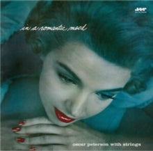 Peterson,oscar - In A Romantic Mood (with Strings) (180g)