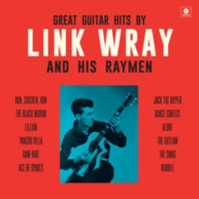 Wray,link And His Raymen - Great Guitar Hits By Link Wray And His Wraymen (180g/Dmm Master/4 Bonus Tracks)