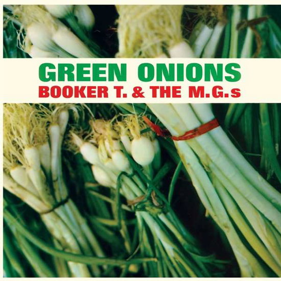 BOOKER T & THE M.G.S - GREEN ONIONS (LIMITED/TRANSPARENT GREEN VINYL/180G)