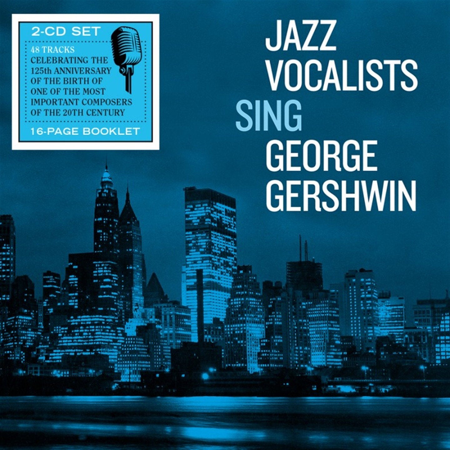 VARIOUS ARTISTS - JAZZ VOCALISTS SING GEORGE GERSHWIN