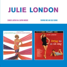 London,julie - Sings Latin In A Satin Mood & Swing Me An Old Song