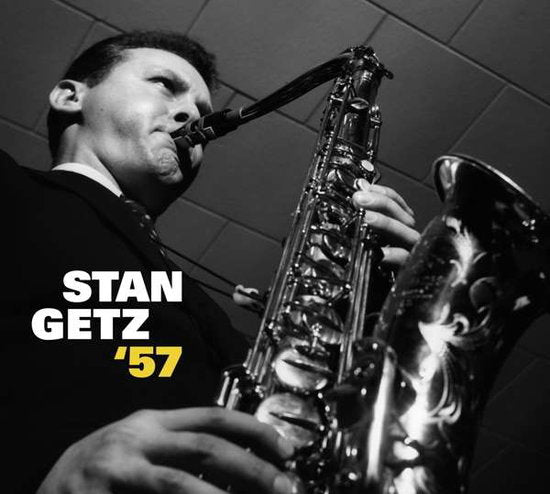 GETZ,STAN - STAN GETZ '57