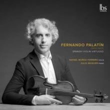 Munoz-torrero,rafael; Julio Moguer - Palatin: Spanish Violin Virtuoso