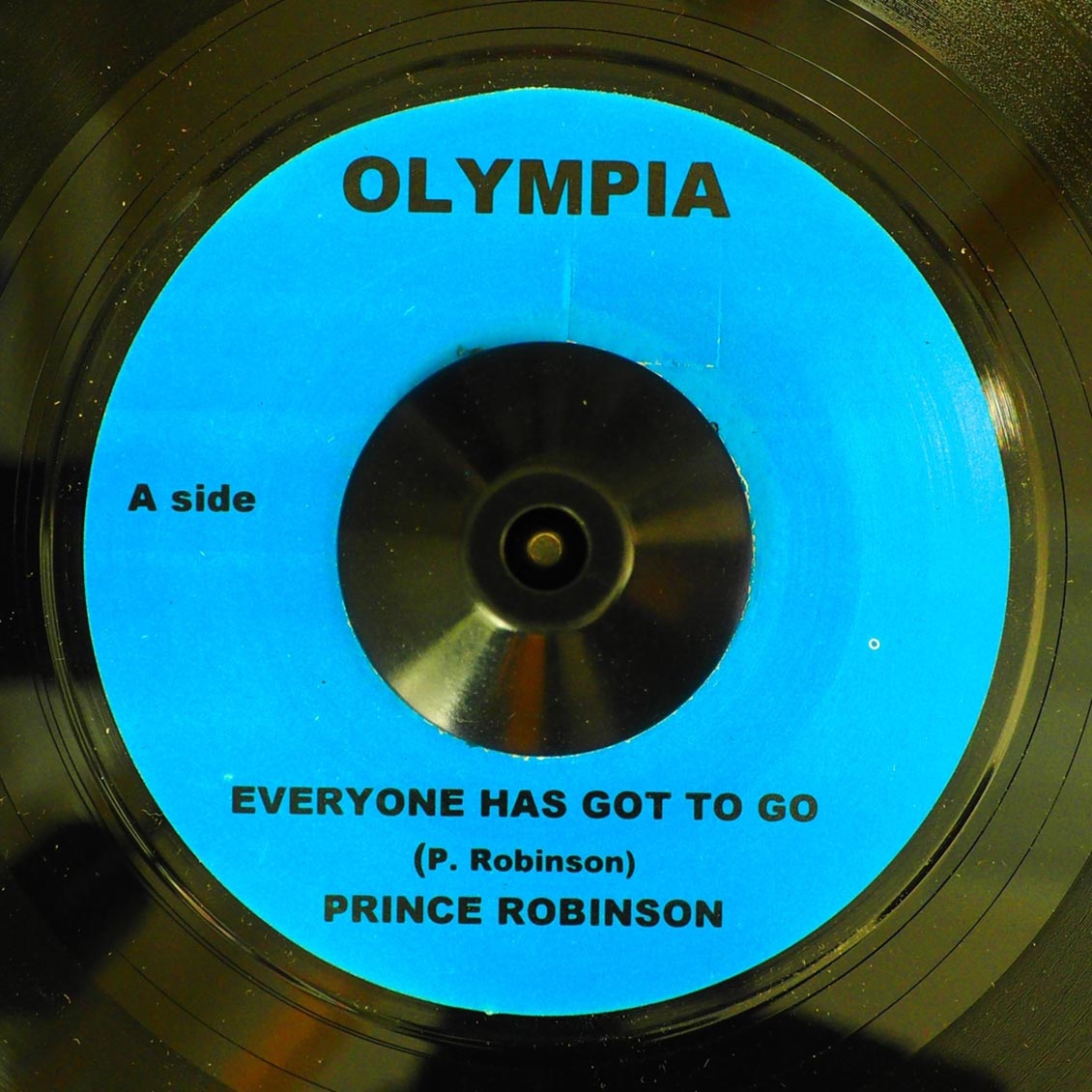 Prince Robinson - Everyone Has Got To Go  /  Soul Syndicate - Version