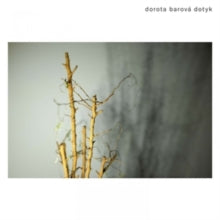 Barova,dorota - Barova: Dotyk