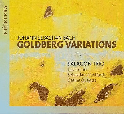 SALAGON TRIO - BACH: GOLDBERG VARIATIONS