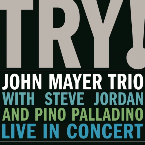 MAYER JOHN - TRY: LIVE IN CONCERT (180G)