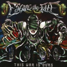 Escape The Fate - This War Is Ours