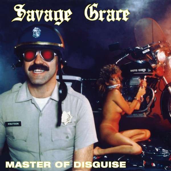 SAVAGE GRACE - MASTER OF DISGUICE