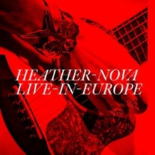 Heather Nova - Live In Europe