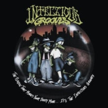 Infectious Grooves - Plague That Makes Your Booty Move