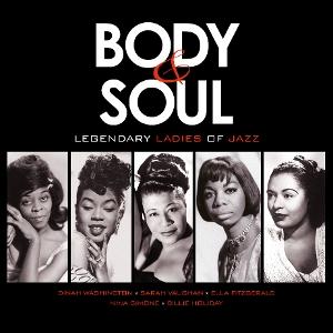 VARIOUS ARTISTS - BODY & SOUL - LEGENDARY LADIES OF JAZZ (TRANSPARENT RED VINYL/180G)