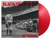 Black Train Jack - No Reward (limited/Translucent Red Vinyl/180g)