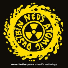 Ned's Atomic Dustbin - Some Furtive Years - A Ned's Anthology (yellow Vinyl/180g/2lp)