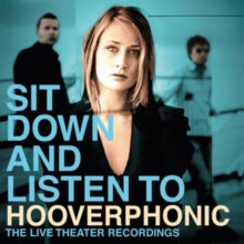 Hooverphonic - Sit Down & Listen To Hooverphonic (the Live Theater Recordings) (2lp/Gold Vinyl/180g)