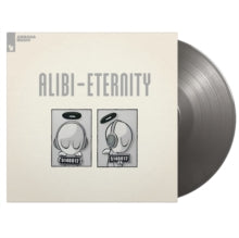 Alibi - Eternity (silver Vinyl)