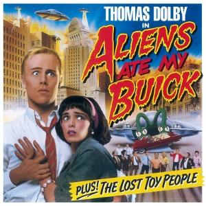 DOLBY,THOMAS - ALIENS ATE MY BUICK
