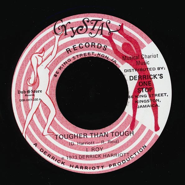 I Roy - Tougher Than Tough  /  Chosen Few - Do Your Thing (Japan)