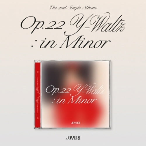 JOYURI - OP.22 Y-WALTZ : IN MINOR (JEWEL VERSION LIMITED)