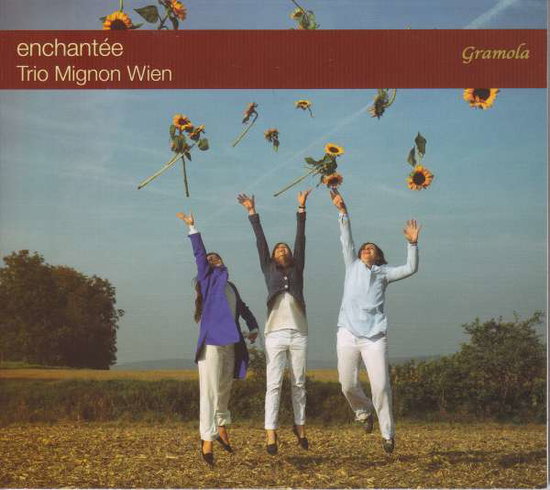 TRIO MIGNON WIEN - ENCHANTEE