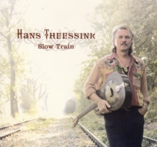 Theessink,hans - Slow Train