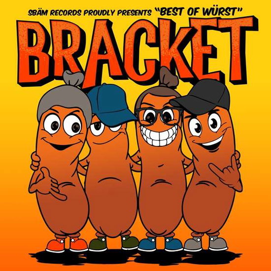 BRACKET - BEST OF WURST