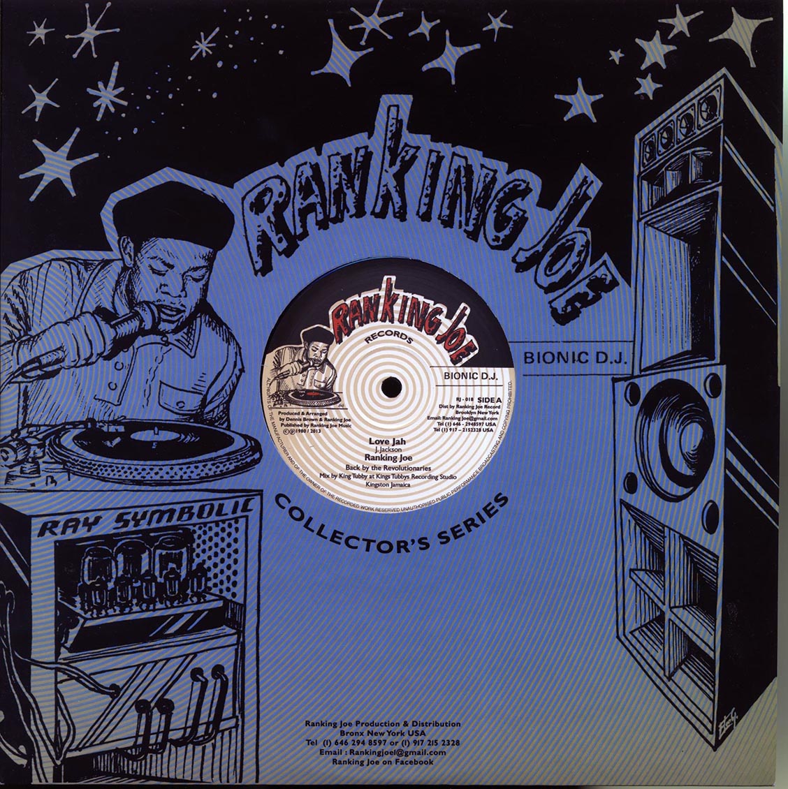 Ranking Joe - Love Jah  /  Revolutionaries - Love Jah Dub; Revolutionaries - Ray Symbolic Love Jah Dub Special (rhythm: "Dennis Brown - Bubbling Fountain")