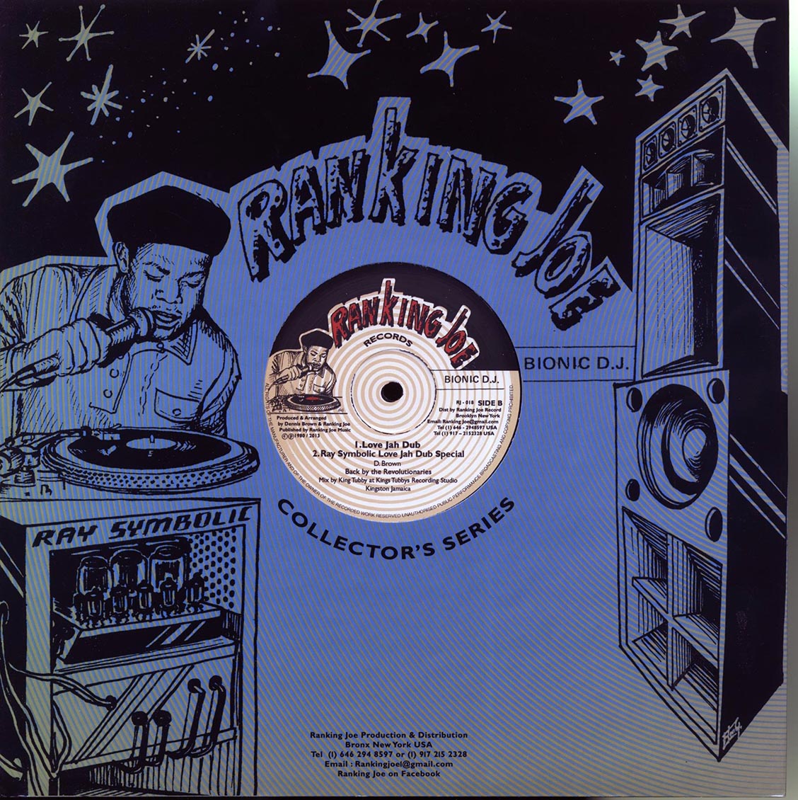 Ranking Joe - Love Jah  /  Revolutionaries - Love Jah Dub; Revolutionaries - Ray Symbolic Love Jah Dub Special (rhythm: "Dennis Brown - Bubbling Fountain")