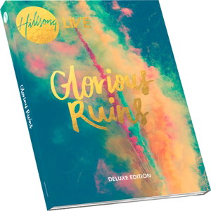 HILLSONG - GLORIOUS RUINS