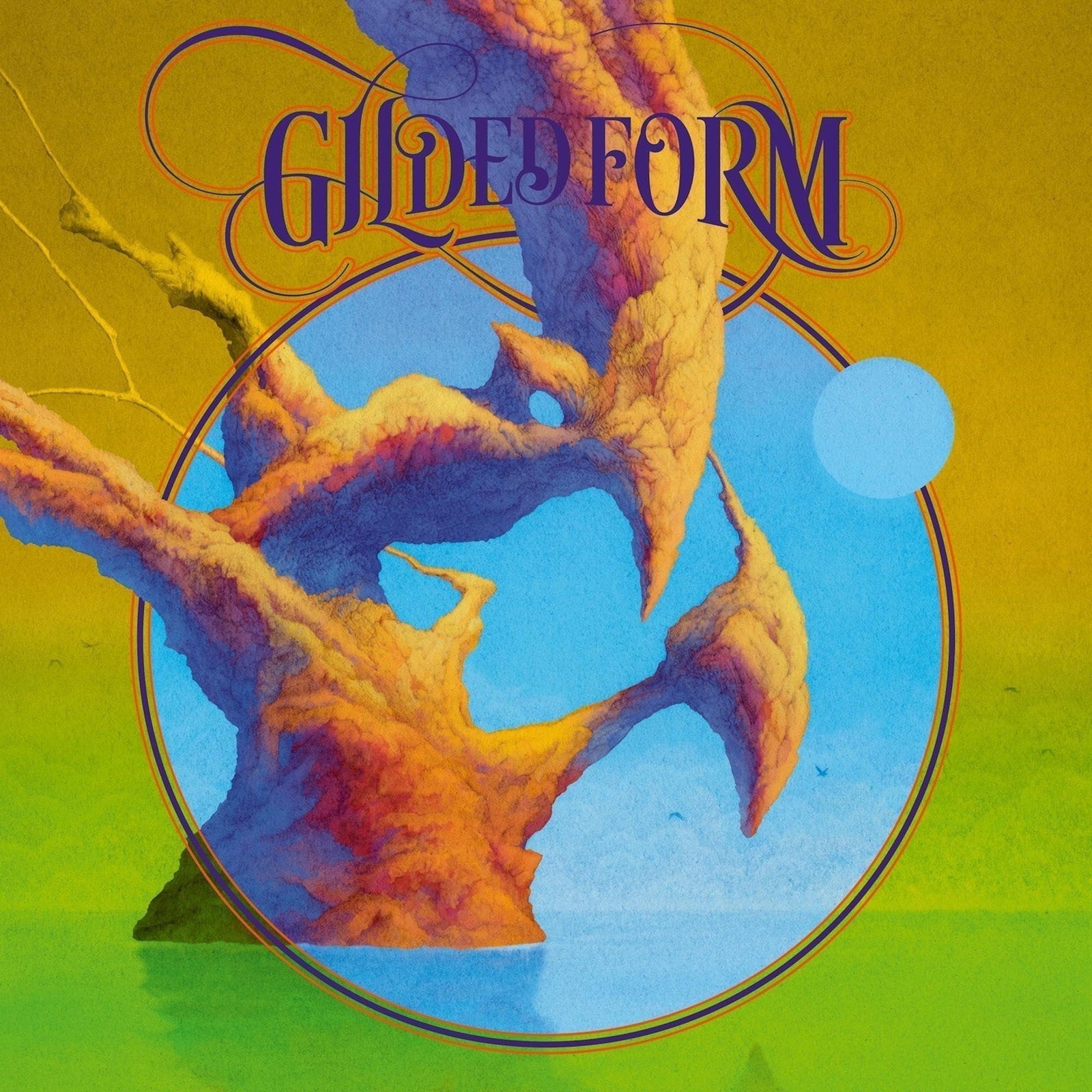 GILDED FORM - GILDED FORM