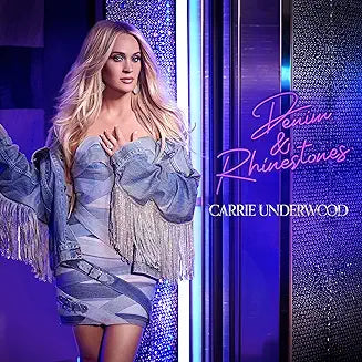 Carrie Underwood - Denim & Rhinestones - Music & Performance - CD