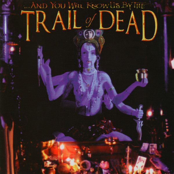 AND YOU WILL KNOW US BY THE TRAIL OF THE DEAD - MADONNA