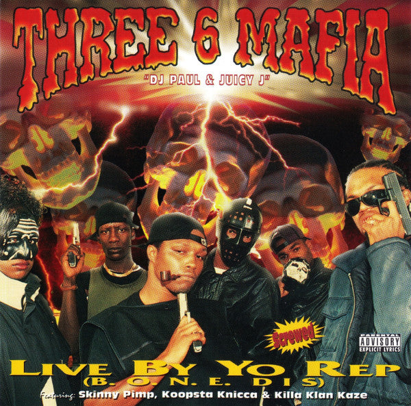 THREE 6 MAFIA - LIVE BY YO REP