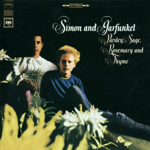 SIMON & GARFUNKEL - PARSLEY, SAGE, ROSEMARY AND THYME