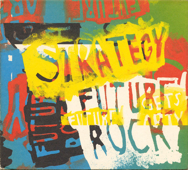 STRATEGY - FUTURE ROCK