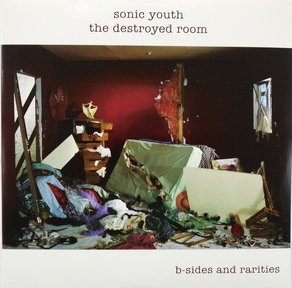 SONIC YOUTH - DESTROYED ROOM: B-SIDES AND RARITIES