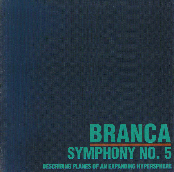 BRANCA,GLENN - SYMPHONY #5..HYPERSPHERE