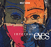 KUEHN,ROLF - INTERNAL EYES