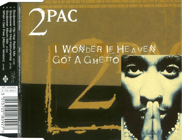 2 PAC - I WONDER IF HEAVEN GOT A GHETTO (3 MIXES) EP