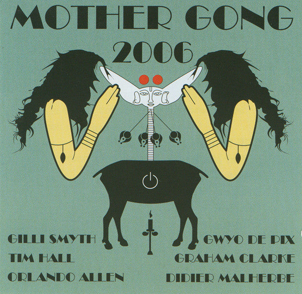 MOTHER GONG - 2006