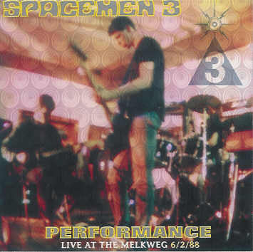 SPACEMEN 3 - PERFORMANCE