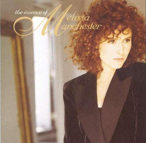 MANCHESTER,MELISSA - ESSENCE OF MELISSA MANCHESTER