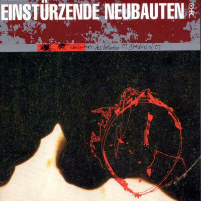 EINSTUERZENDE NEUBAUTEN - ZEICHNUNG DES PATIENTEN