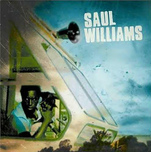 WILLIAMS,SAUL - SAUL WILLIAMS