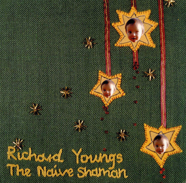 YOUNGS,RICHARD - NAIVE SHAMAN