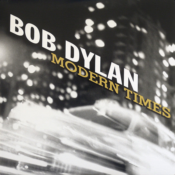 DYLAN,BOB - MODERN TIMES (2LP/180G/GATEFOLD)