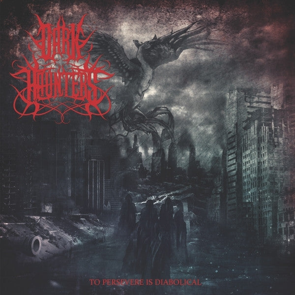 DARK HAUNTERS - TO PERSEVERE IS DIABOLICAL
